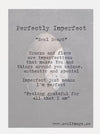 Poster 'Perfectly Imperfect' 50x70cm